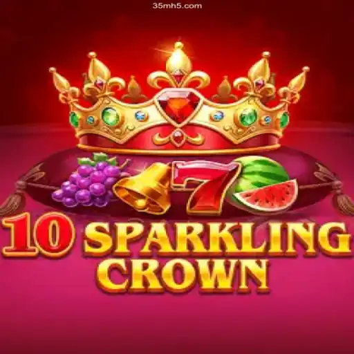 Unearthing the Brilliance of 10SparklingCrown: A Guide to 35M⭐️ ONLINE PLATAFORMA OFICIAL