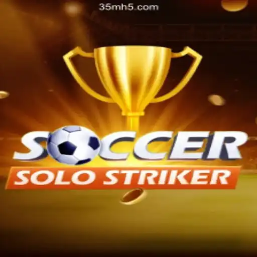 Exploring SoccerSoloStriker: The Ultimate Online Football Experience